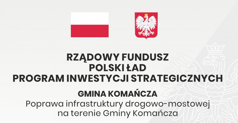 Poprawa infrastruktury drogowo – mostowej na terenie Gminy Komańcza