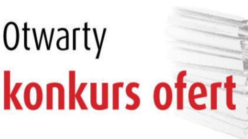 Ogłoszenie o otwartym konkursie ofert