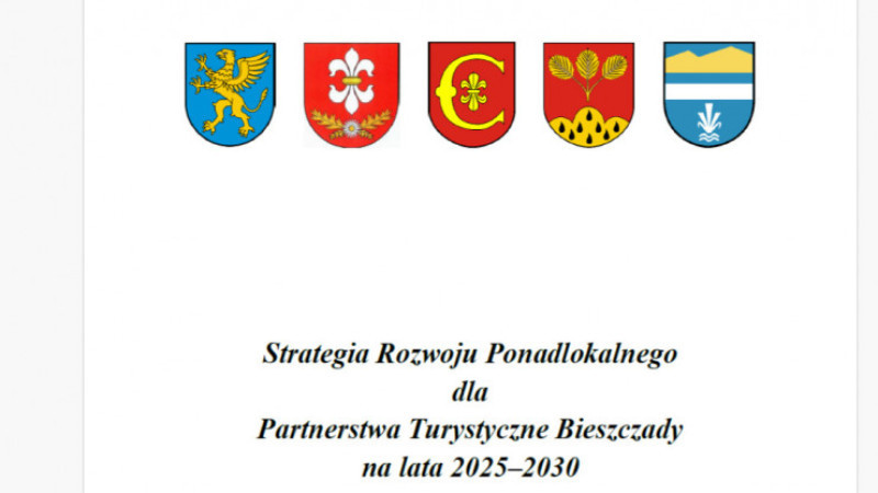 Obwieszczenie Wójta Gminy Komańcza o podjęciu przez Radę Gminy Komańcza Uchwały nr XXIII/165/2025 z dnia 12 września 2025 r. w sprawie przyjęcia Strategii Rozwoju Ponadlokalnego dla Partnerstwa Turystyczne Bieszczady na lata 2025–2030 