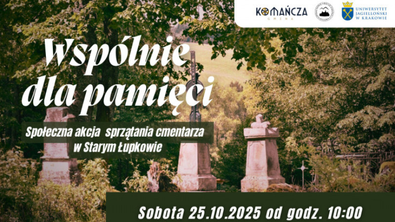 Zaproszenie na akcję porządkowania cmentarza w Starym Łupkowie